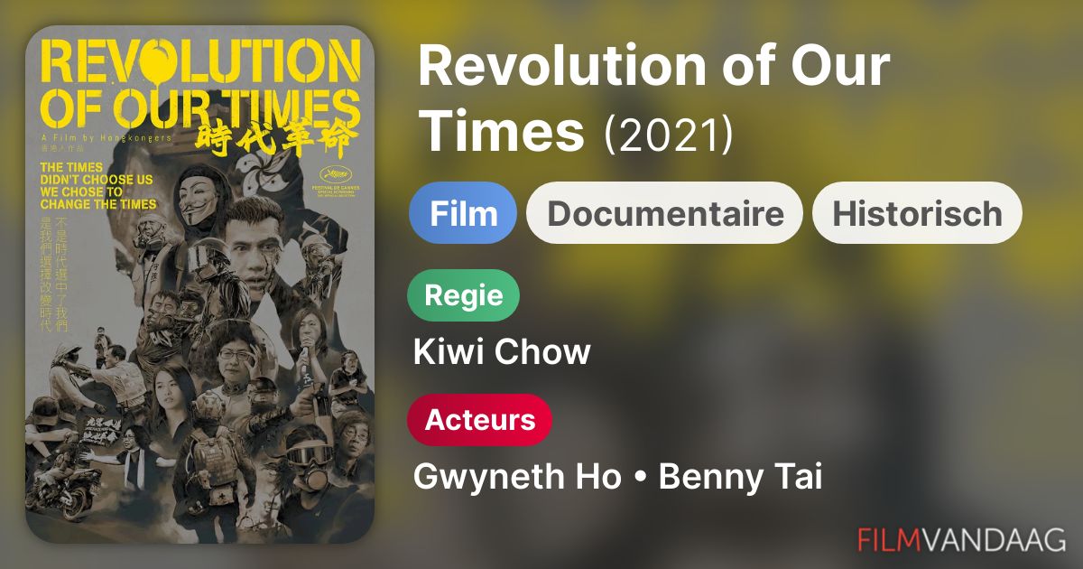 Revolution of Our Times (film, 2021) FilmVandaag.nl