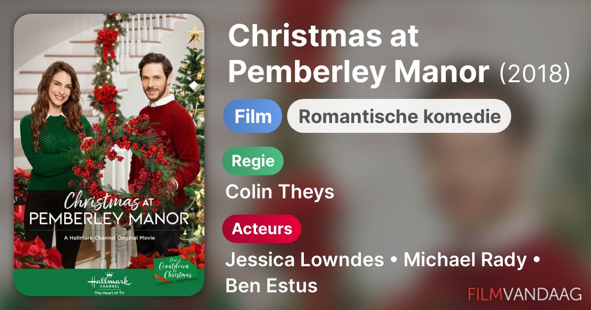 Christmas at Pemberley Manor (film, 2018) FilmVandaag.nl