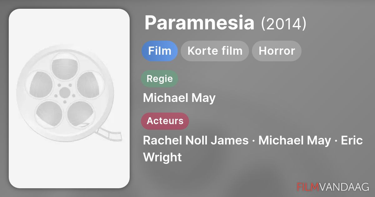 Paramnesia (film, 2014) - FilmVandaag.nl