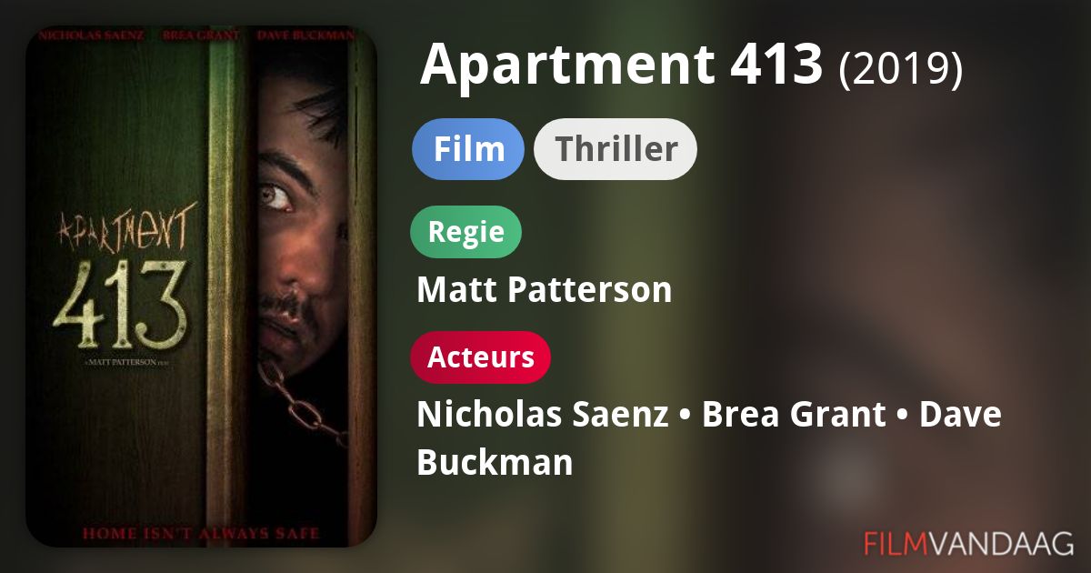Apartment 413 (film, 2019) FilmVandaag.nl