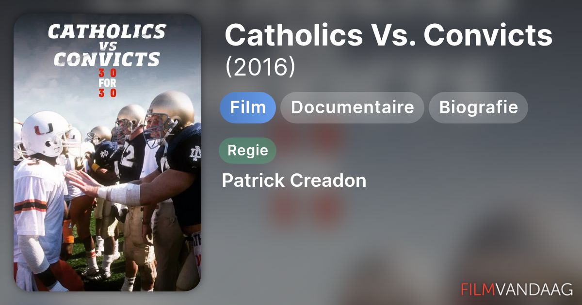 Catholics Vs. Convicts (film, 2016) - FilmVandaag.nl