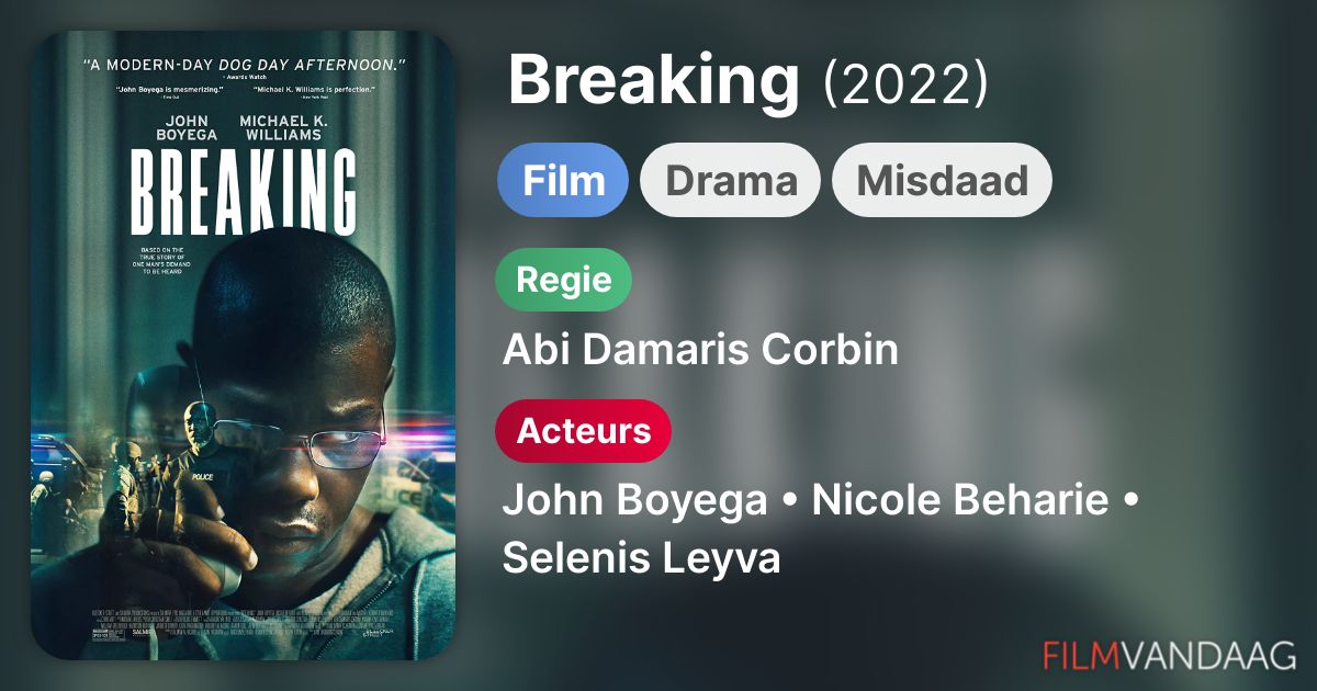 Breaking (film, 2022) FilmVandaag.nl