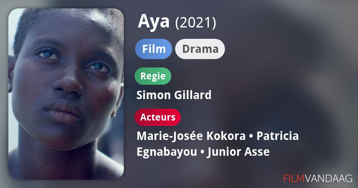 Aya (film, 2021) FilmVandaag.nl
