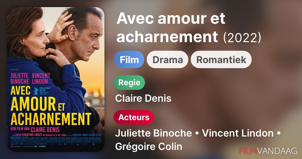 Avec amour et acharnement (film, 2022) FilmVandaag.nl