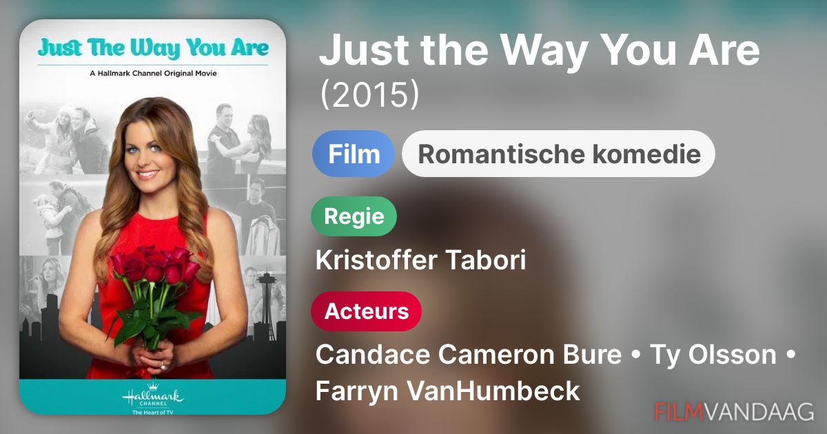 Just the Way You Are (film, 2015) FilmVandaag.nl