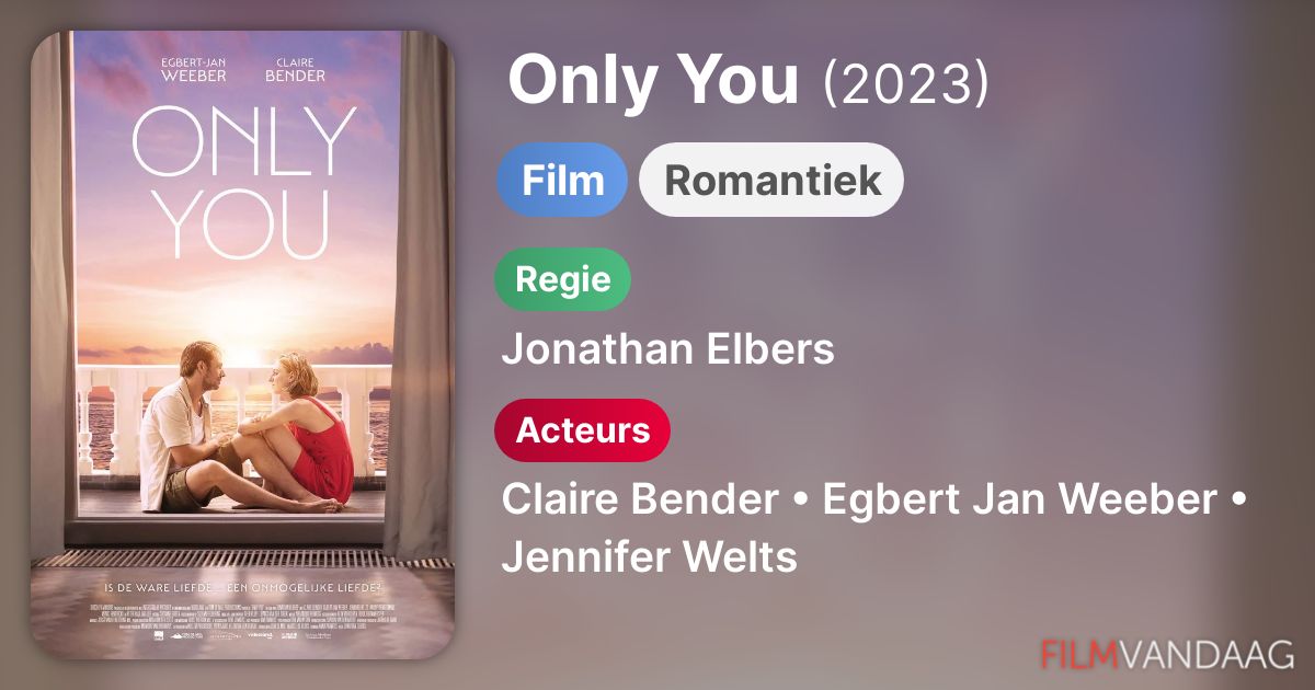 Only You (film, 2023) FilmVandaag.nl