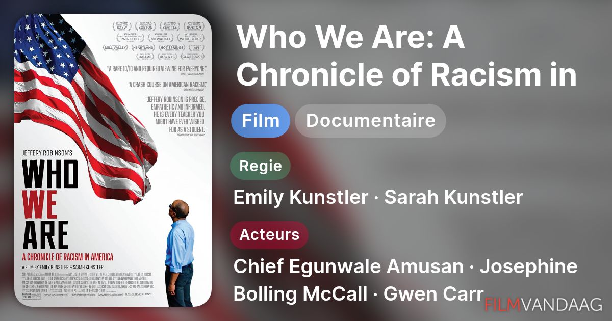 Who We Are: A Chronicle of Racism in America (film, 2021) - FilmVandaag.nl