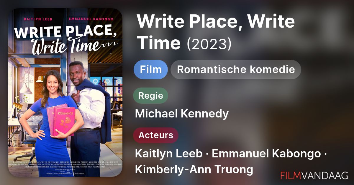 Write Place, Write Time (film, 2023) - FilmVandaag.nl