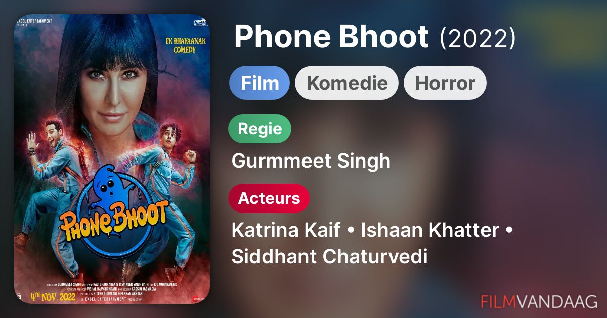 Phone Bhoot (film, 2022) FilmVandaag.nl