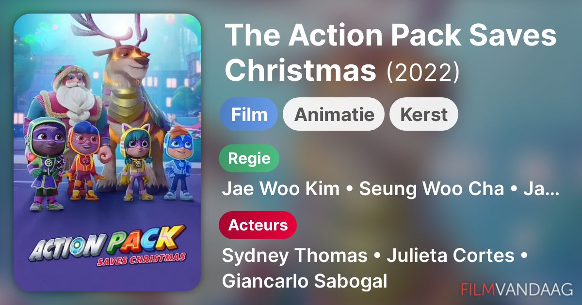 The Action Pack Saves Christmas (film, 2022) FilmVandaag.nl