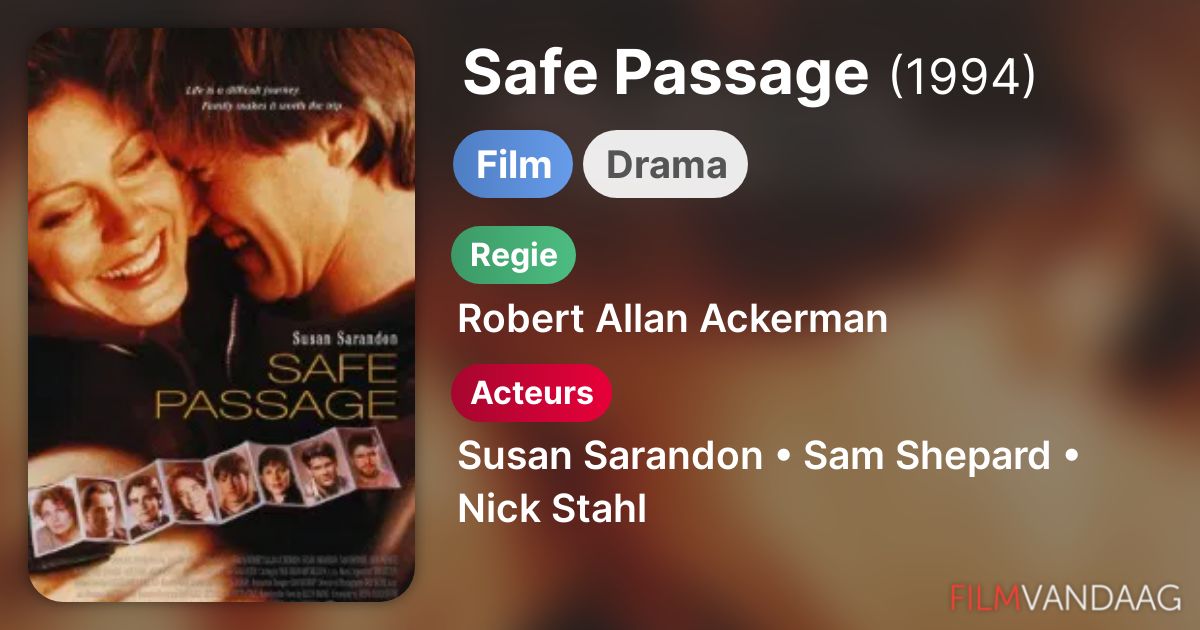 Safe Passage (film, 1994) FilmVandaag.nl