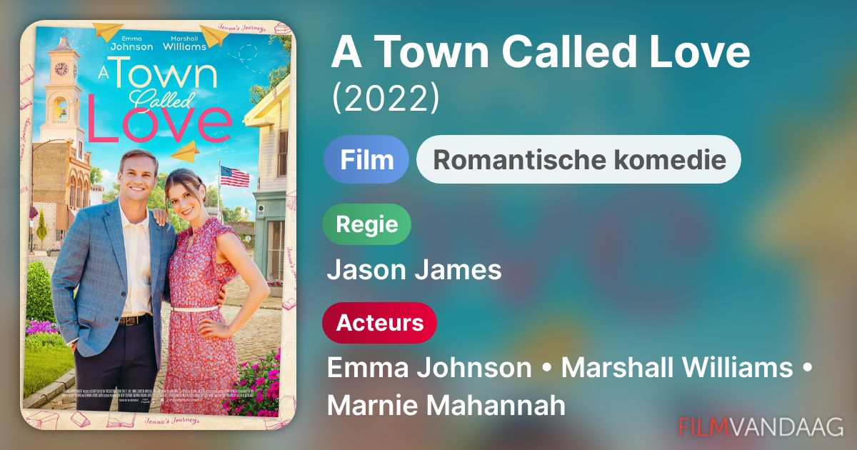 A Town Called Love (film, 2022) FilmVandaag.nl