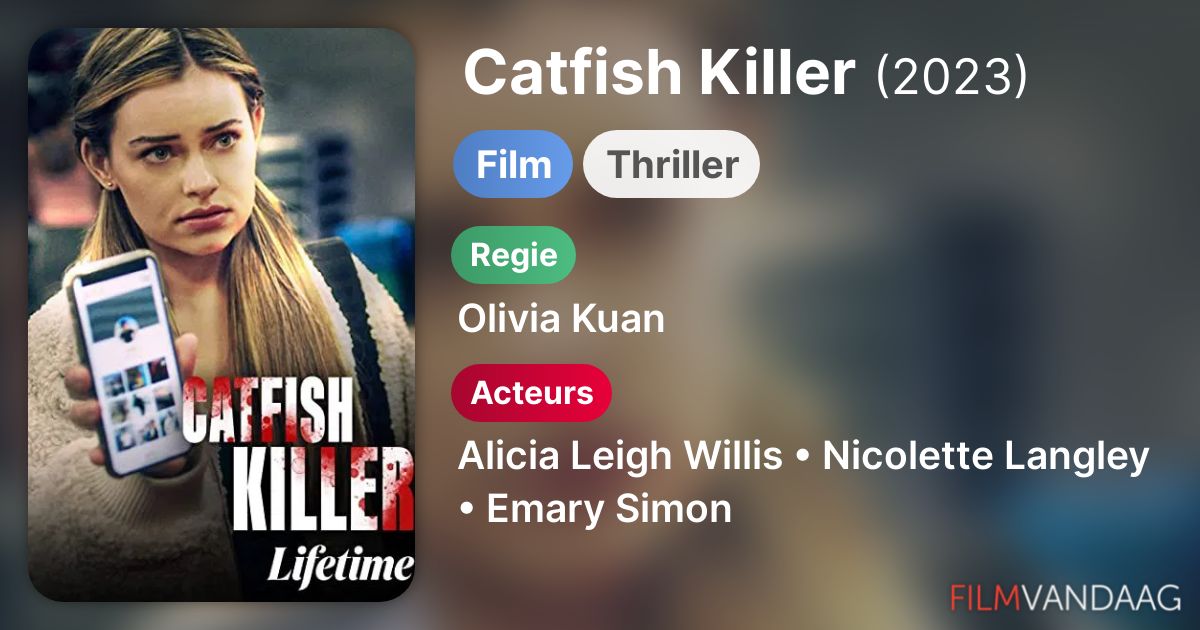 Catfish Killer (film, 2023) FilmVandaag.nl