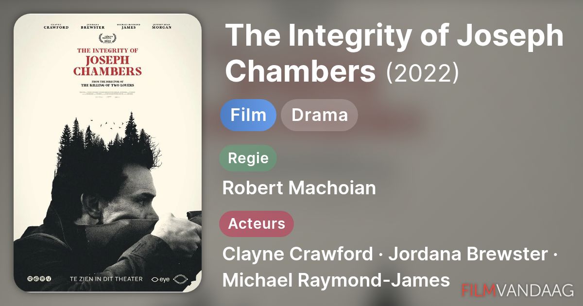 The Integrity of Joseph Chambers (film, 2022) - FilmVandaag.nl