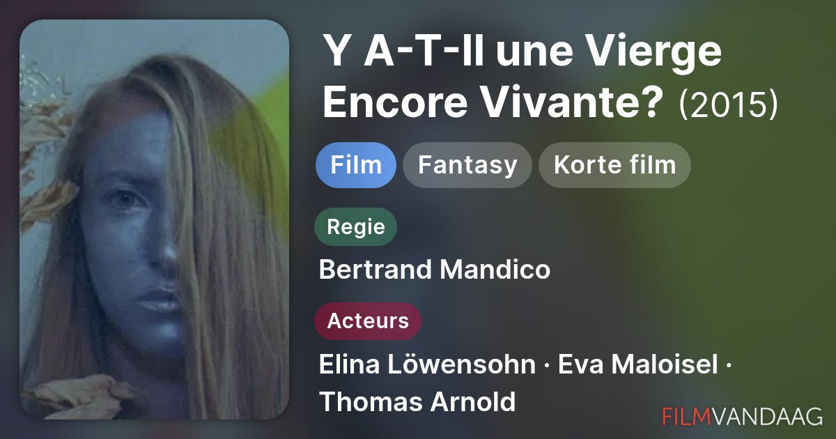 Ya Til Une Vierge Encore Vivante
