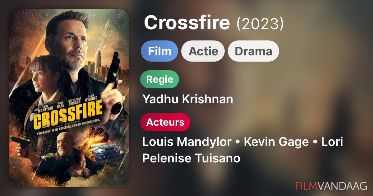 Crossfire (film, 2023) FilmVandaag.nl