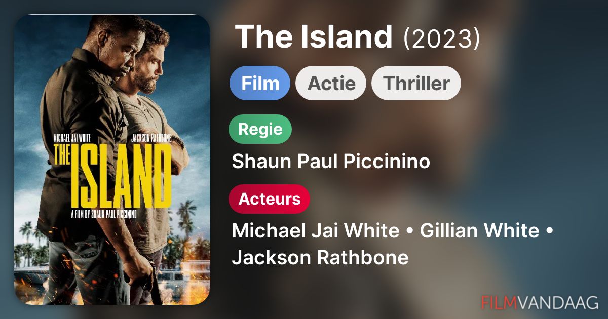 The Island (film, 2023) FilmVandaag.nl