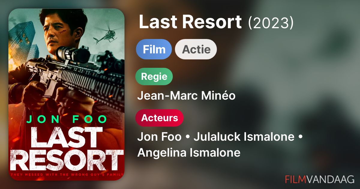 Last Resort (film, 2023) FilmVandaag.nl