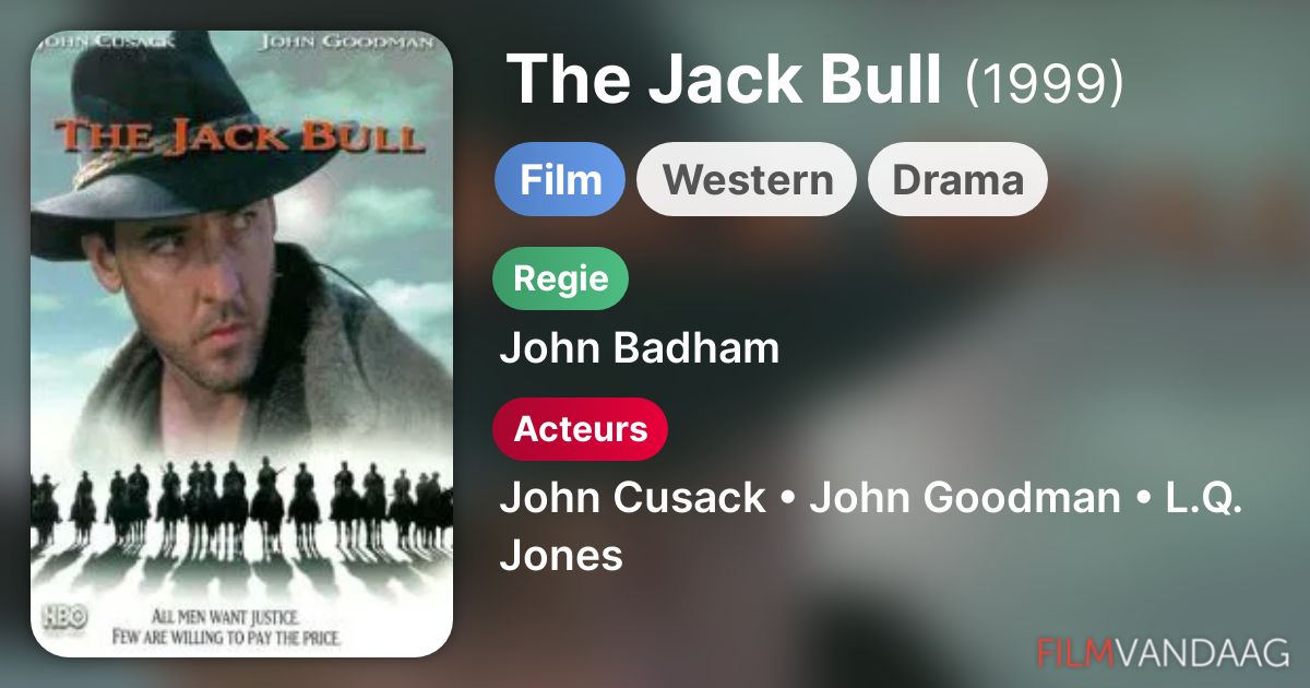 The Jack Bull (film, 1999) FilmVandaag.nl