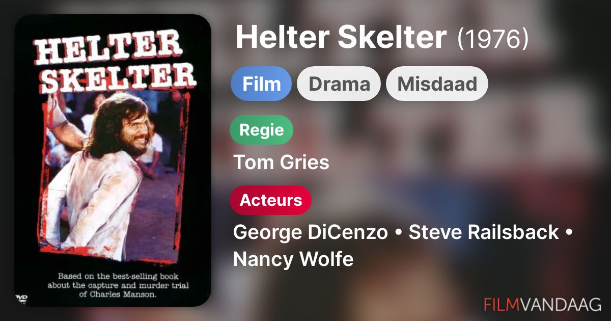 Helter Skelter (film, 1976) FilmVandaag.nl