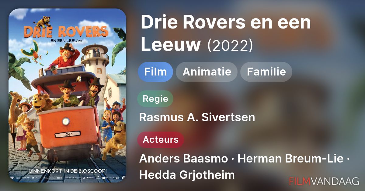 Drie Rovers En Een Leeuw