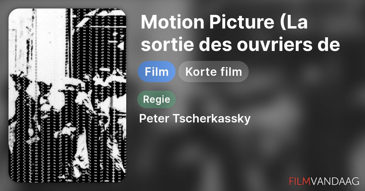 Film History Essentials: La Sortie de l'Usine Lumière à Lyon (1895