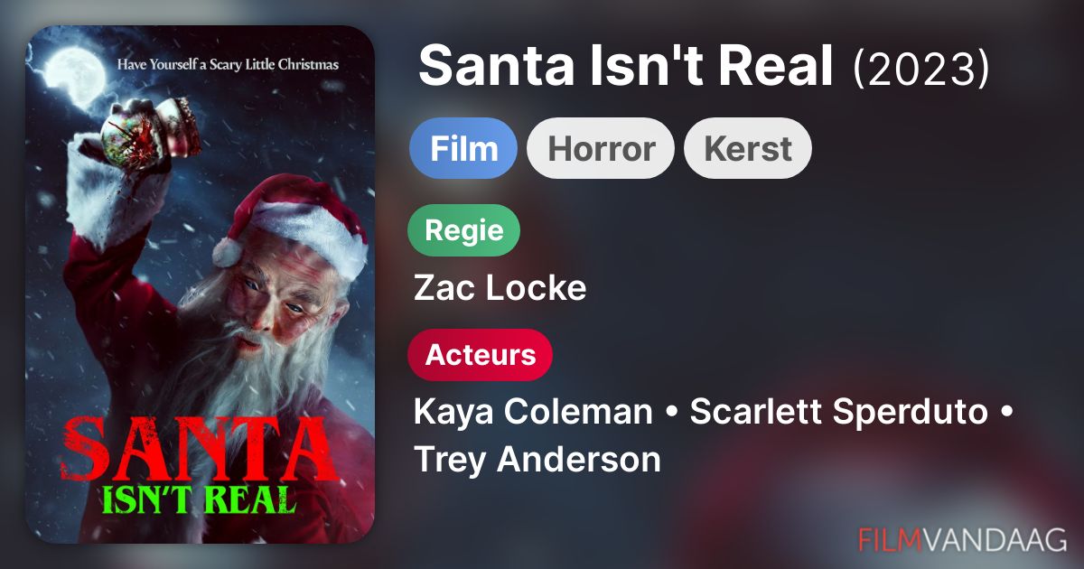 Santa Isn't Real (film, 2023) FilmVandaag.nl