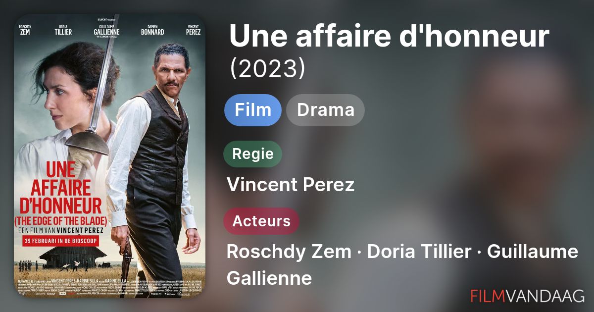 Une affaire d'honneur (film, 2023) - FilmVandaag.nl