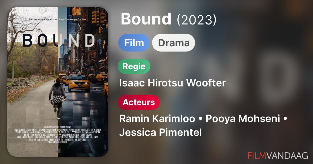 Bound Film Streaming Vf Bound (film, 2023) - FilmVandaag.nl