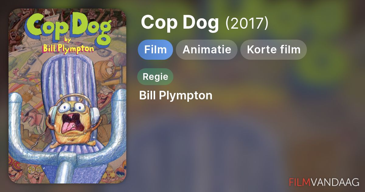 Cop Dog (film, 2017) - FilmVandaag.nl