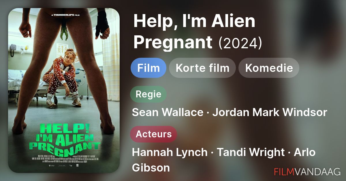 Help, I'm Alien Pregnant (film, 2024) - FilmVandaag.nl