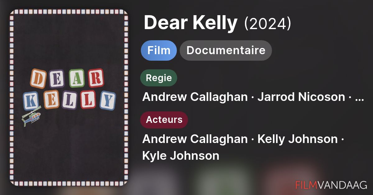 Dear Kelly (film, 2024) FilmVandaag.nl