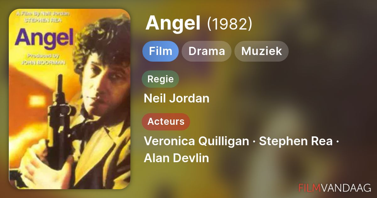 Angel (film, 1982) - FilmVandaag.nl