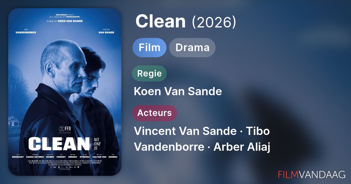 Clean (film, 2026) Nu Online Kijken - FilmVandaag.nl