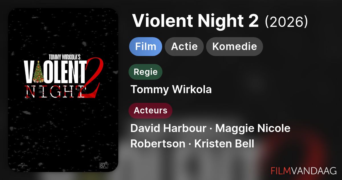 Violent Night 2 (film, 2026) - FilmVandaag.nl