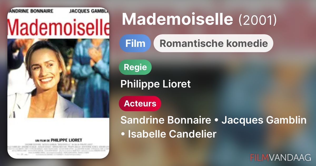 Mademoiselle (film, 2001) FilmVandaag.nl