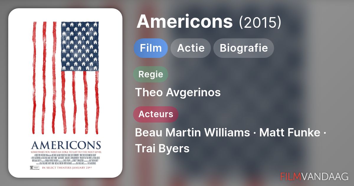 Alle acteurs in Americons (film, 2015) - FilmVandaag.nl