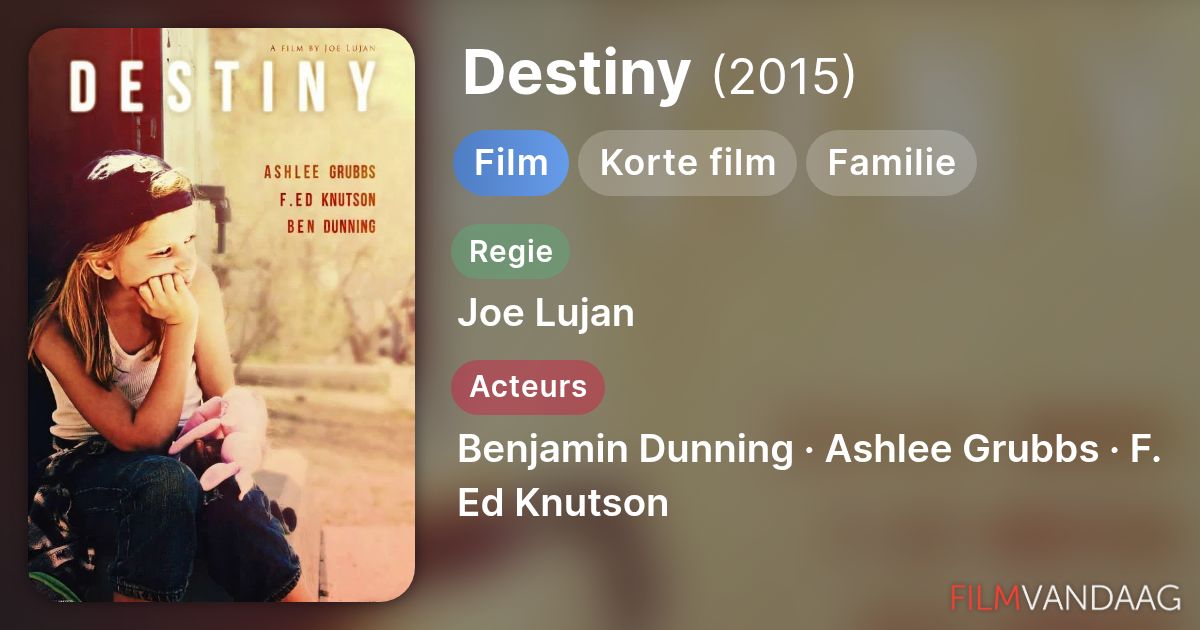 Destiny Films Destiny (film, 2015) - FilmVandaag.nl