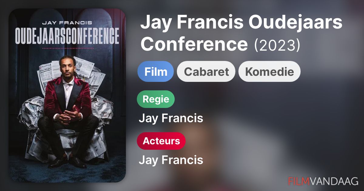 Jay Francis Oudejaars Conference (film, 2023) Nu Online Kijken ...