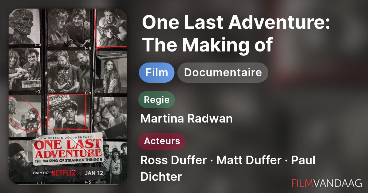 One Last Adventure: The Making of Stranger Things 5 (film, 2026 ...