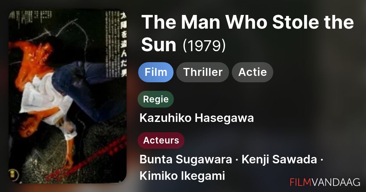 The Man Who Stole the Sun (film, 1979) - FilmVandaag.nl