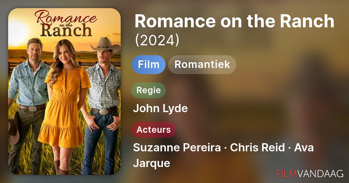 Romance In The Ranch Alle acteurs in Romance on the Ranch (film, 2024) - FilmVandaag.nl