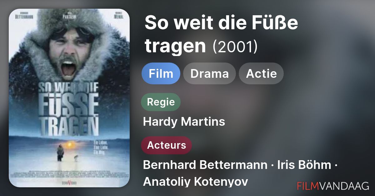 besetzung von so weit die füße tragen 2001