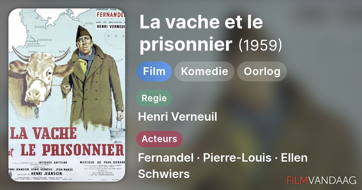 La Vache Et Le Prisonnier Film Complet