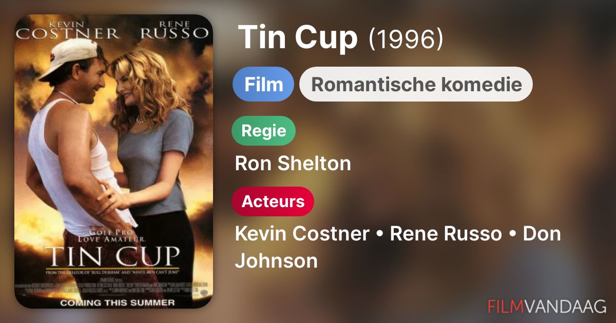 Tin Cup (film, 1996) FilmVandaag.nl