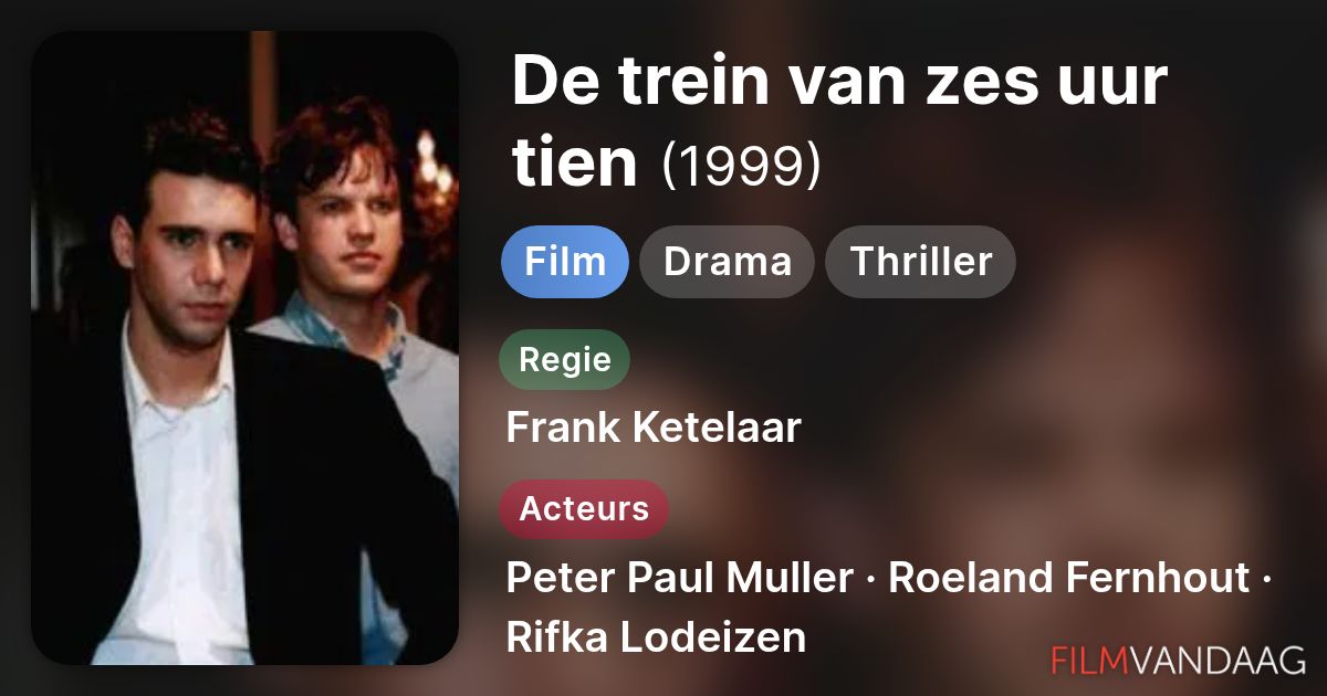 De Trein Van Zes Uur Tien