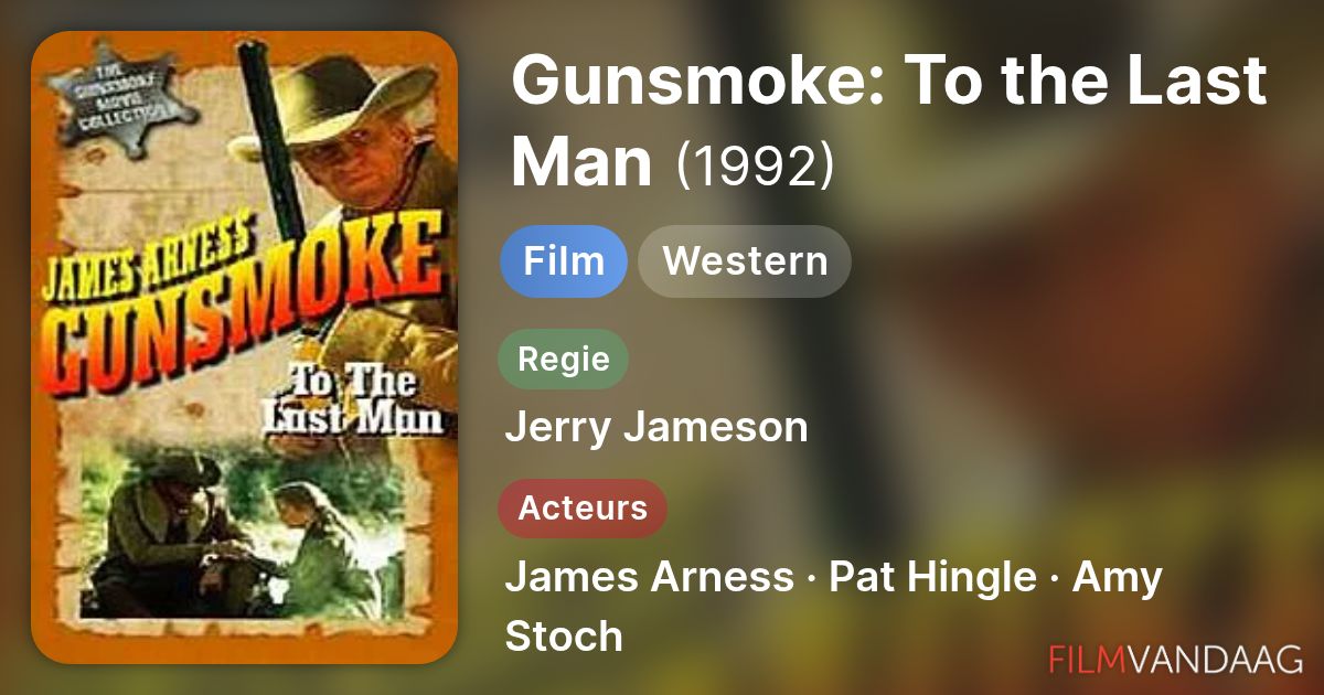 Gunsmoke: To the Last Man (film, 1992) - FilmVandaag.nl