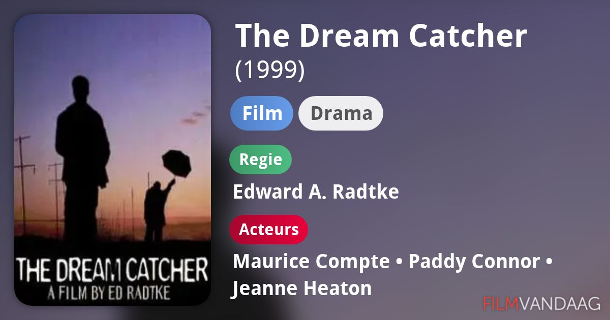 The Dream Catcher (film, 1999) FilmVandaag.nl