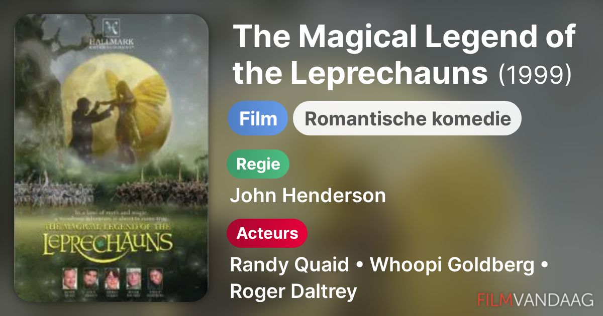 The Magical Legend of the Leprechauns (film, 1999) FilmVandaag.nl The Magical Legend of the Leprechauns (film, 1999) FilmVandaag.nl