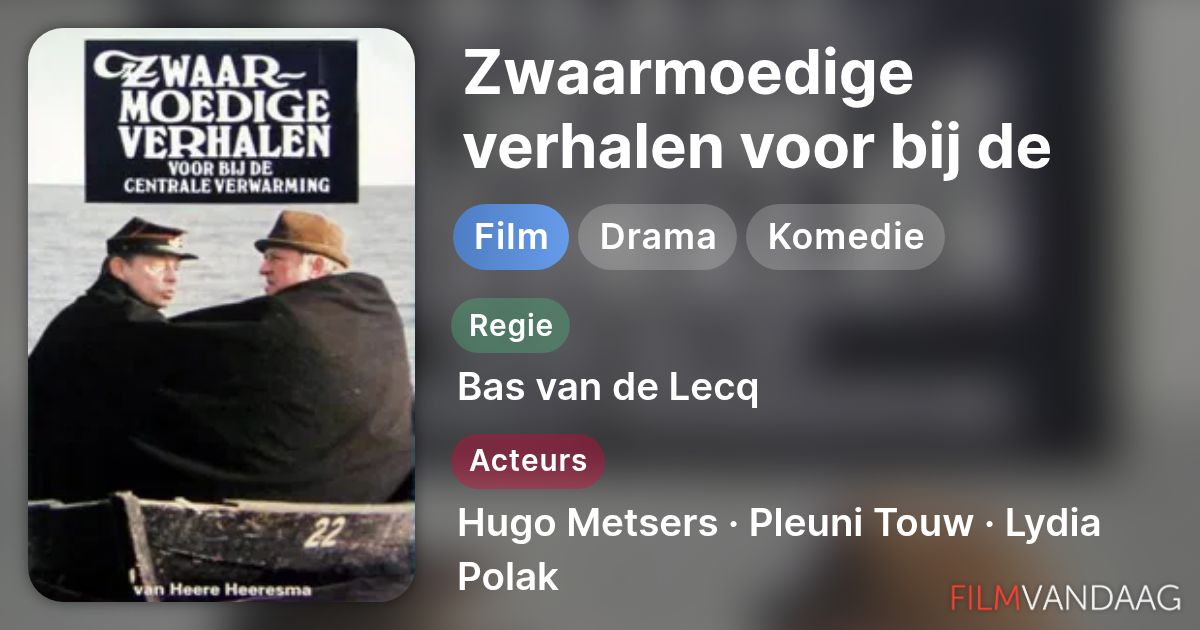 Zwaarmoedige verhalen voor bij de centrale verwarming (film, 1975